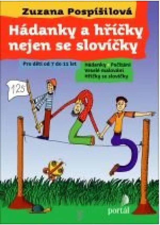 Zuzana Pospisilova  - Hádanky a hříčky nejen se slovíčky