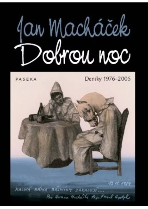 Jan Macháček  - Dobrou noc - Deníky 1976 - 2005