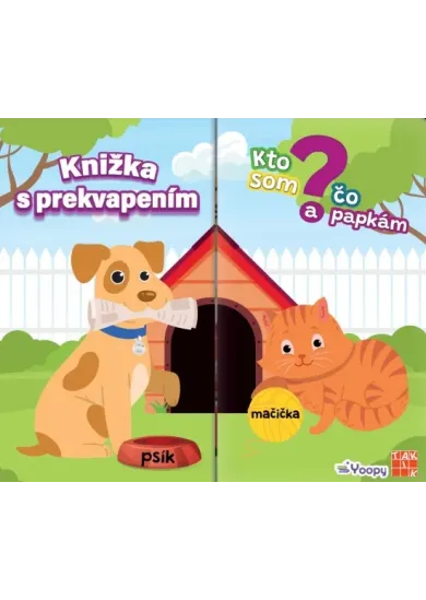 Knižka s prekvapením: Kto som a čo papkám?