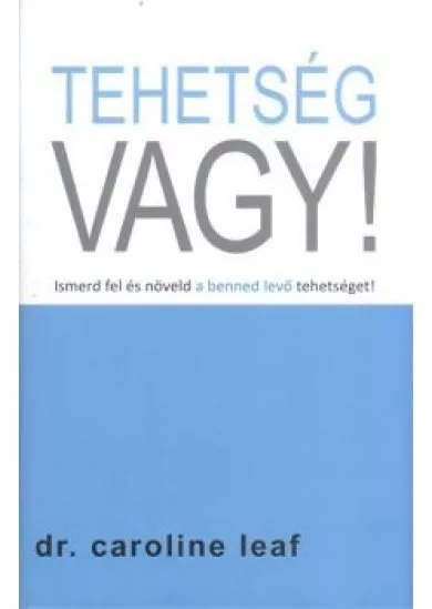 TEHETSÉG VAGY!