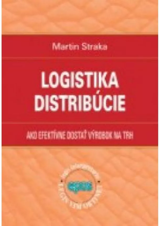 Martin Straka - Logistika distribúcie