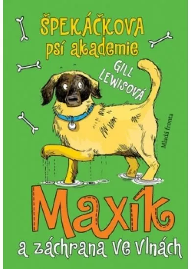 Špekáčkova psí akademie 4: Maxík a záchrana ve vlnách