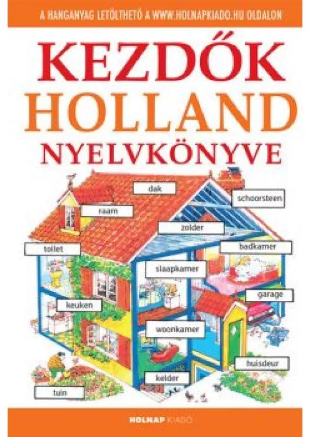 Helen Davies - Kezdők holland nyelvkönyve - Letölthető hanganyaggal (12. kiadás)