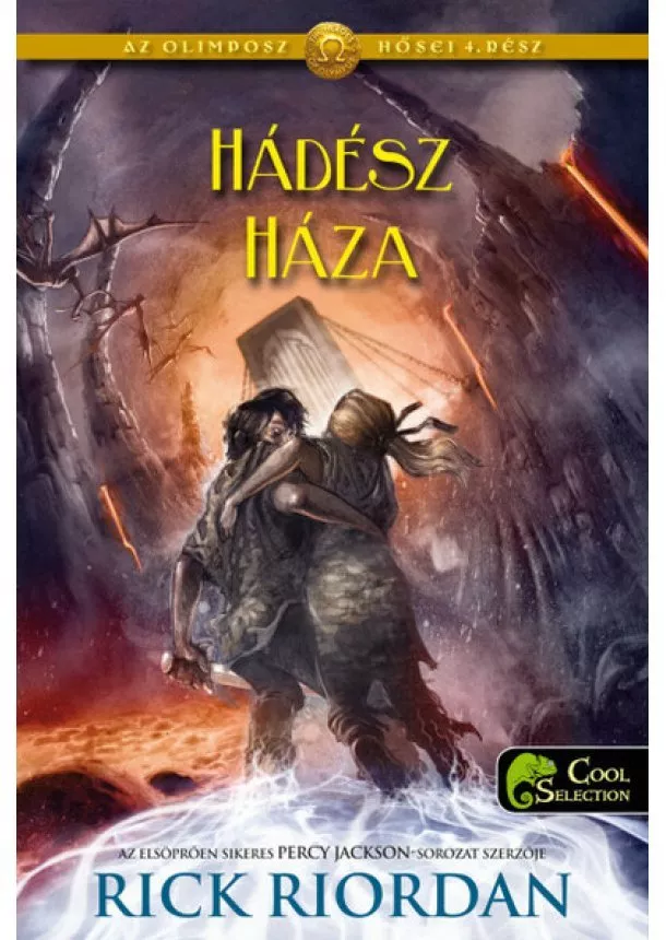 Rick Riordan - Hádész háza - Az olimposz hősei 4. (puha)