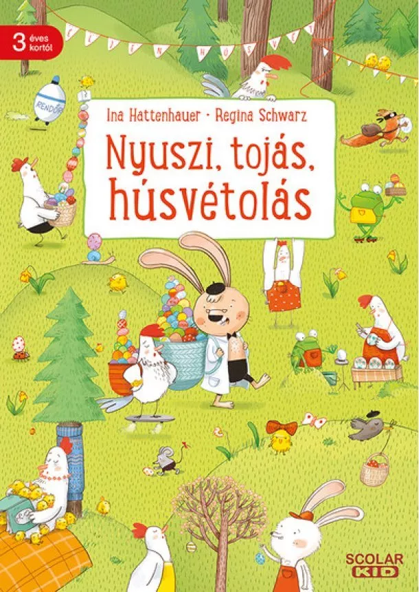 Regina Schwarz - Nyuszi, tojás, húsvétolás §H