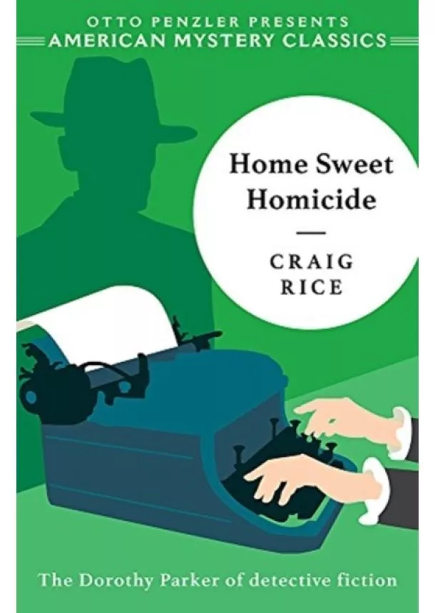 Craig Rice - Home Sweet Homicide