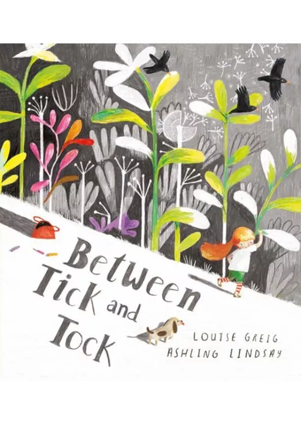 Louise Greig - Between Tick and Tock