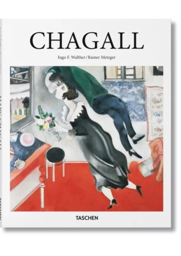 Rainer Metzger, Ingo F. Walther - Chagall