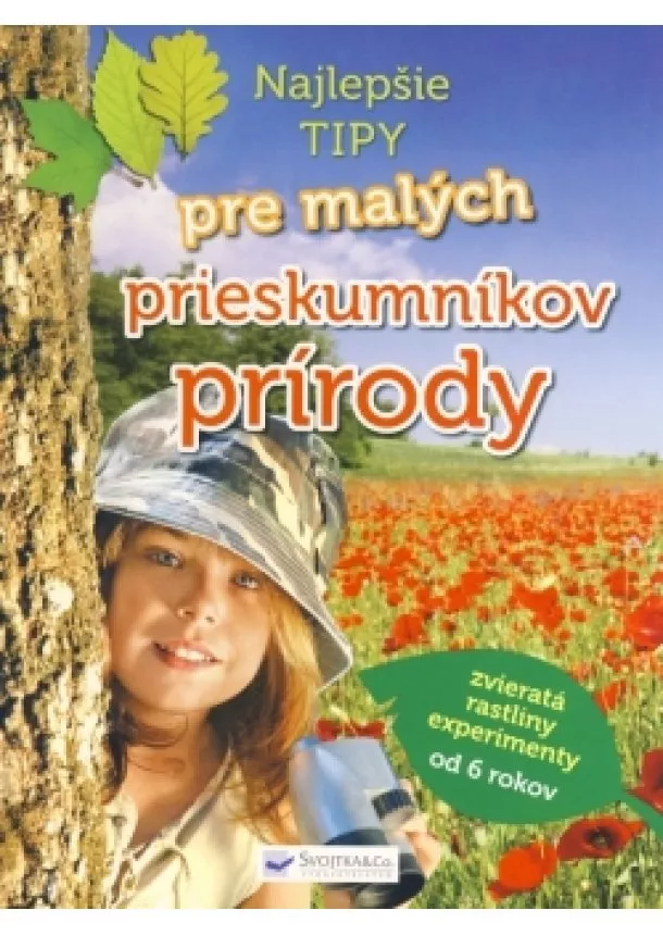 Kolektív - Najlepšie tipy pre malých prieskumníkov prírody