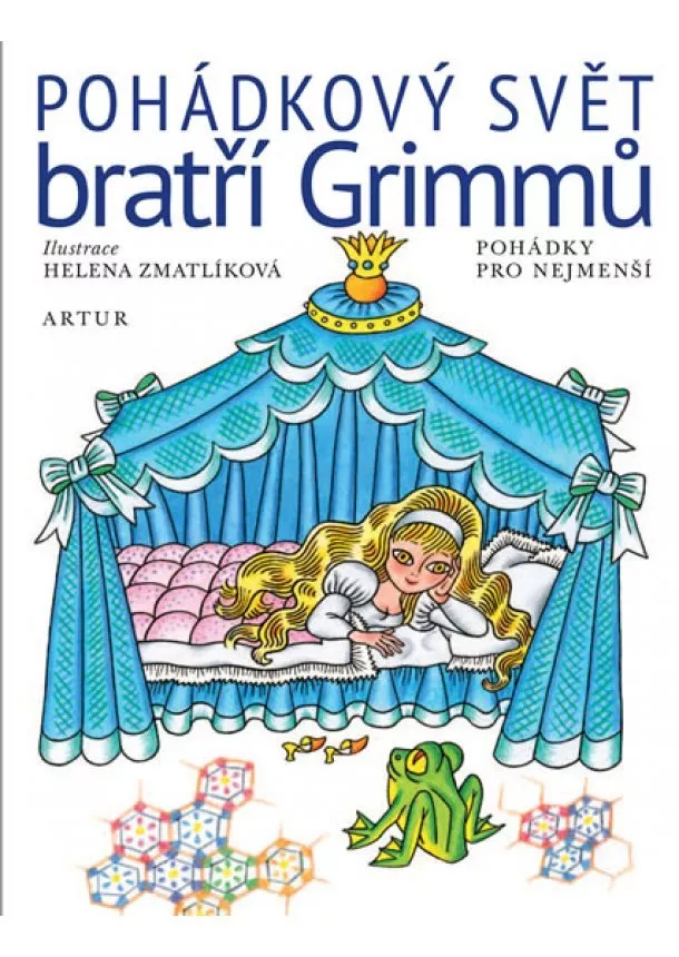 Jakob Grimm, Wilhelm Grimm - Pohádkový svět bratří Grimmů