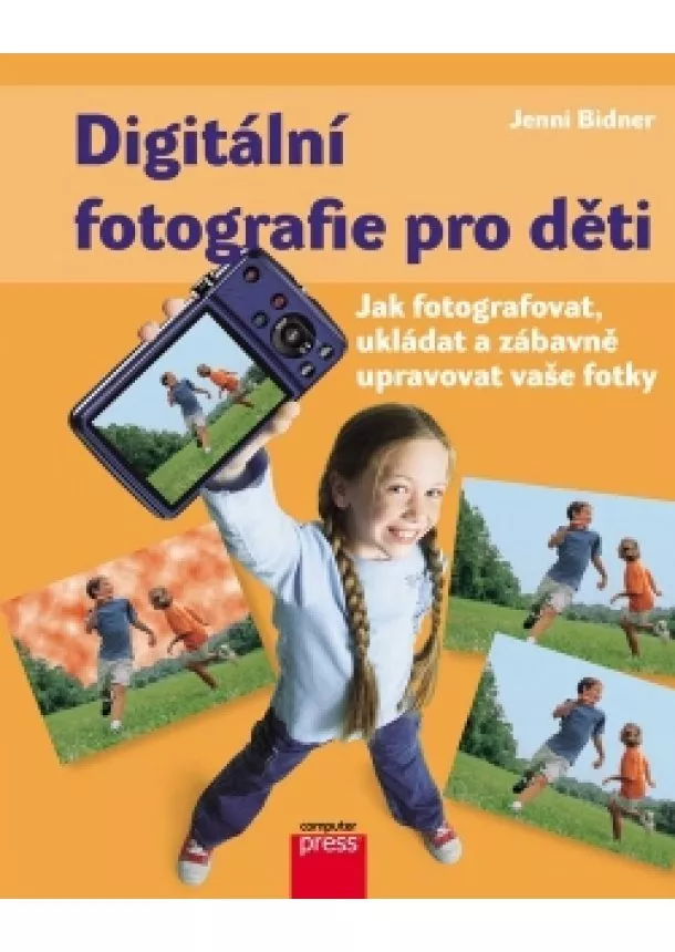 Jenni Bidner - Fotografování pro děti