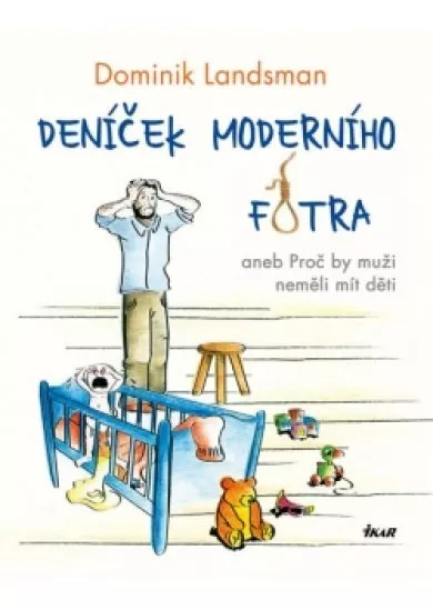 Deníček moderního fotra