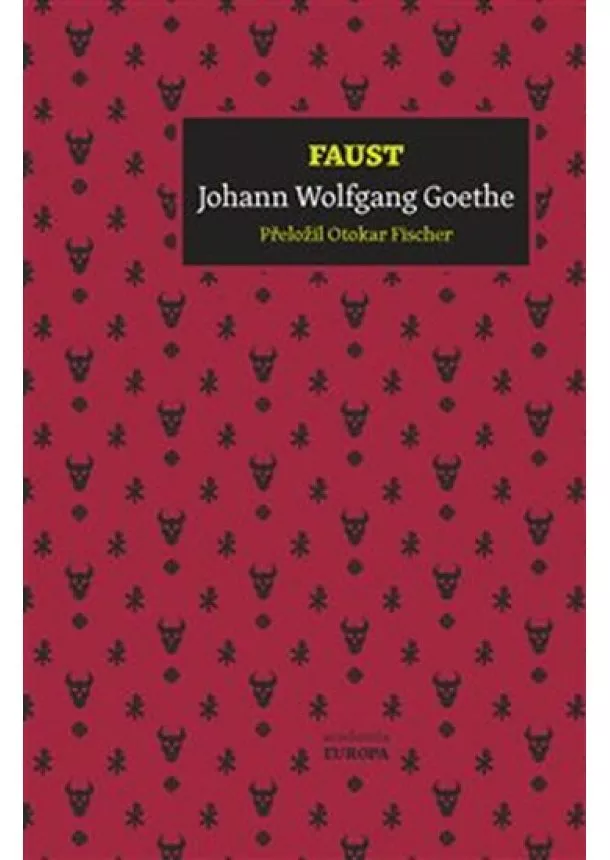 Johann Wolfgang Goethe - Faust