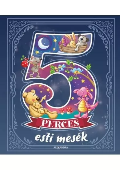 5 perces esti mesék