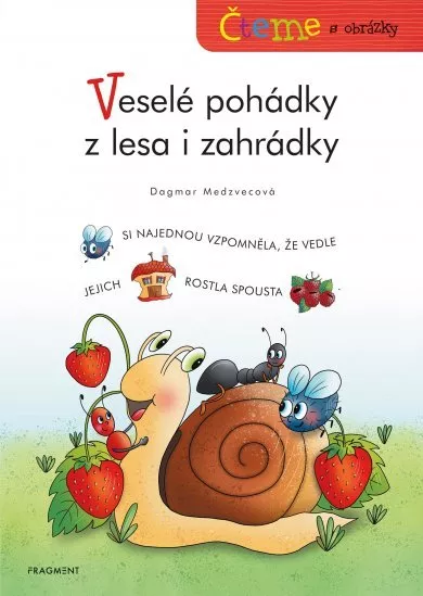 Čteme s obrázky – Veselé pohádky z lesa i zahrádky 