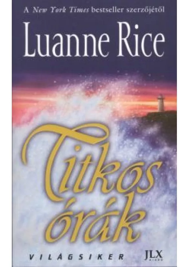 Luanne Rice - TITKOS ÓRÁK