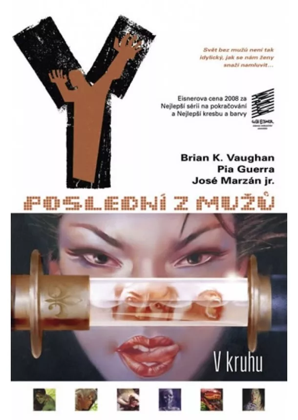 Pia Guerra, Brian K. Vaughan  - Y: Poslední z mužů 5 - V kruhu