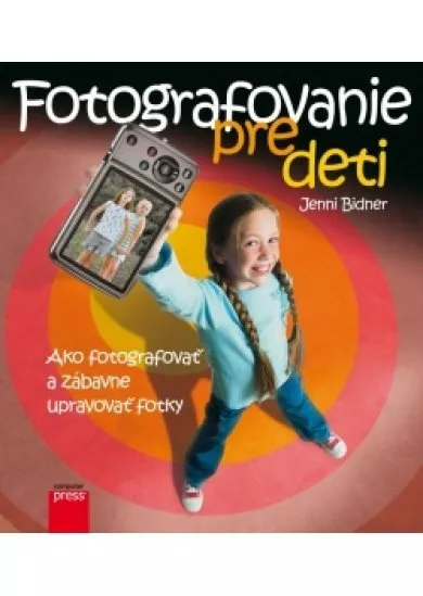 Fotografovanie pre deti