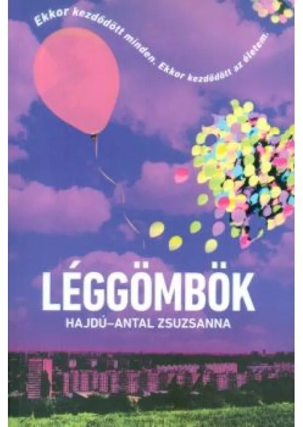 Hajdú-Antal Zsuzsanna - Léggömbök /Léggömbök 1.