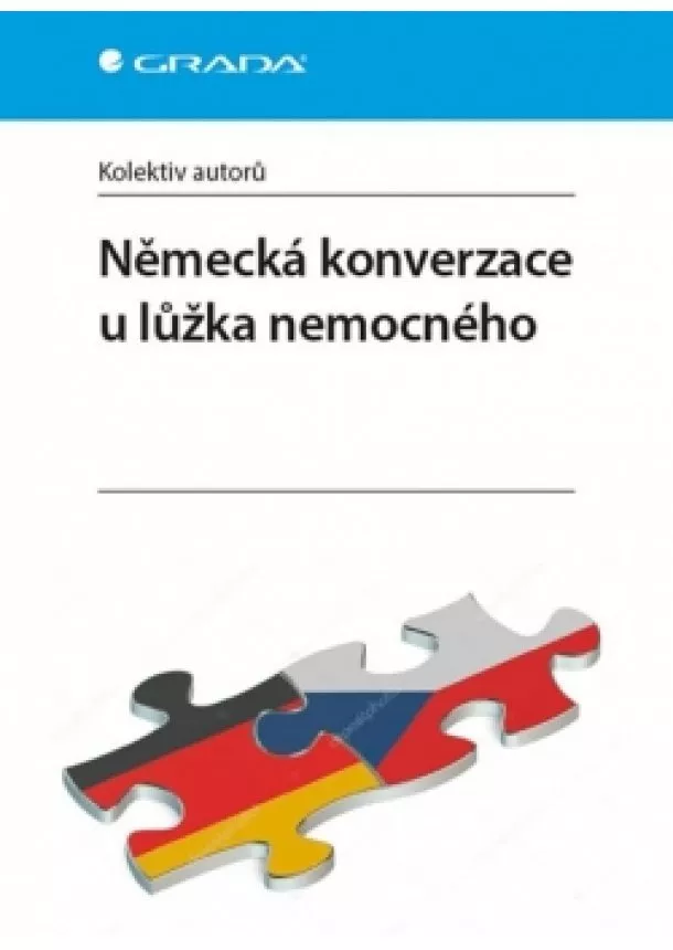 Kolektív - Německá konverzace u lůžka nemocného