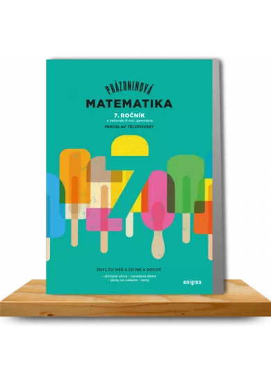 Prázdninová matematika - 7. ročník - a sekunda 8. roč. gymnázia