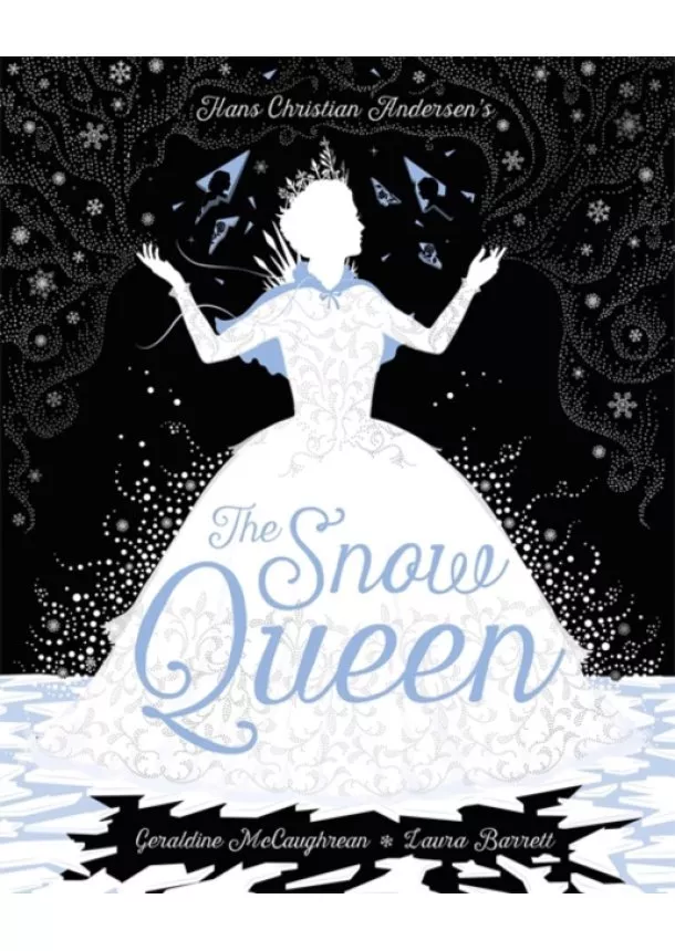 Geraldine Mccaughrean, Hans Christian Andersen - The Snow Queen