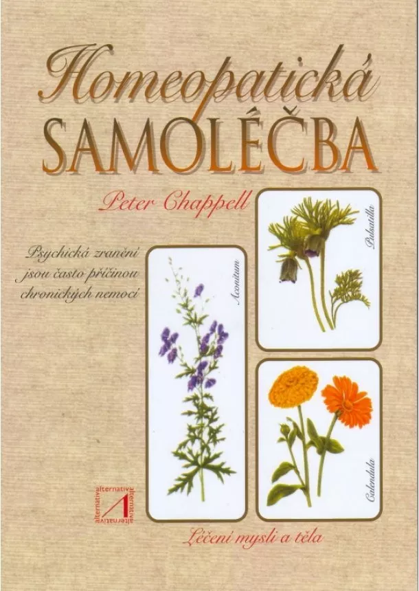 Peter Chappell - Homeopatická samoléčba