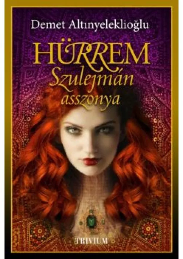 DEMET ALTINYELEKLIOGLU - HÜRREM, SZULEJMÁN ASSZONYA