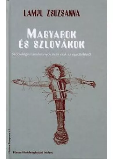 Magyarok és Szlovákok