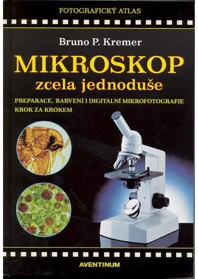 Mikroskop zcela jednoduše