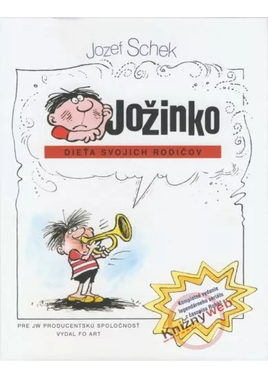 Jožinko - dieťa svojich rodičov