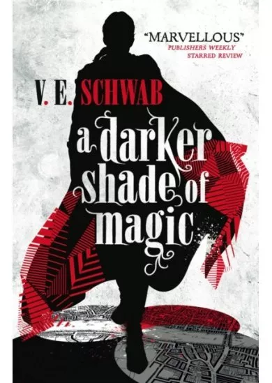 Darker Shade of Magic