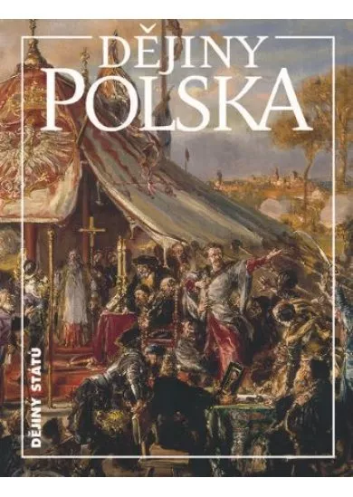 Dějiny Polska (2.vydanie)