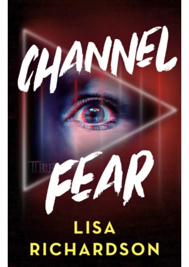 Lisa Richardson - Channel Fear