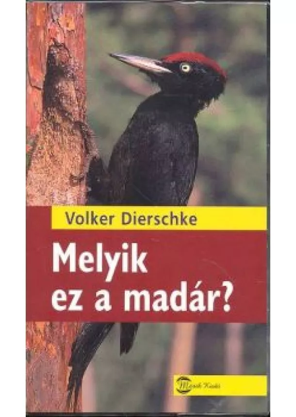 VOLKER DIERSCHKE - MELYIK EZ A MADÁR?