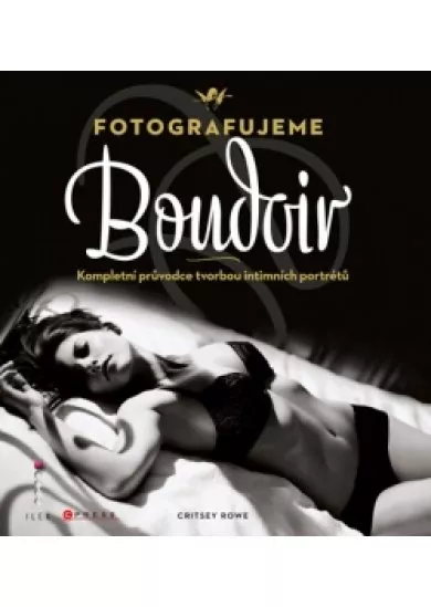 Fotografujeme Boudoir