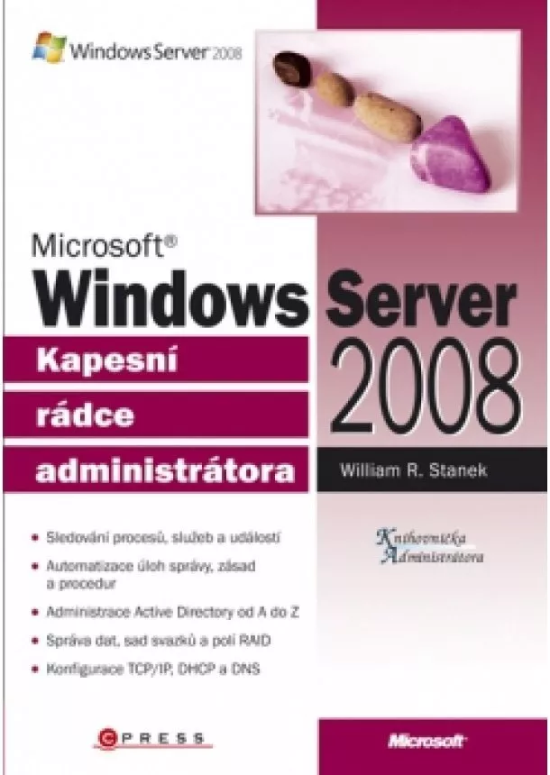 William R. Stanek - Microsoft Windows Server 2008