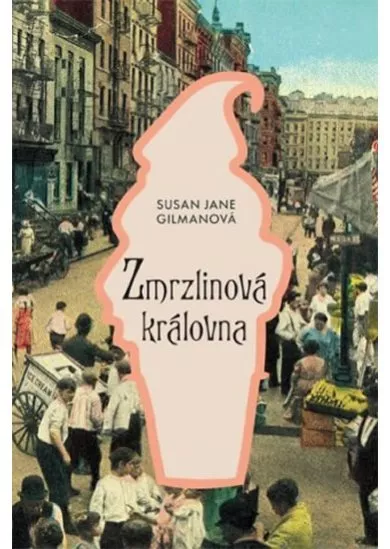 Zmrzlinová královna