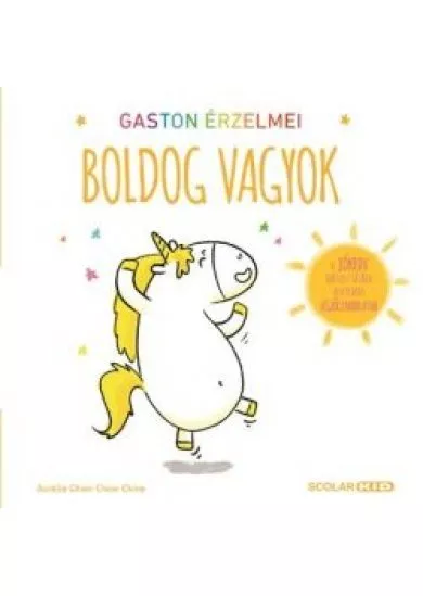 Gaston érzelmei - Boldog vagyok