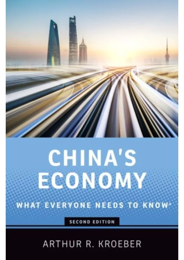 Arthur R. (Founding partner and managing director of Gavekal Dragonomics) Kroeber - China's Economy