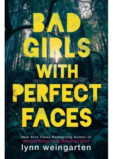 Bad Girls With Perfect Faces