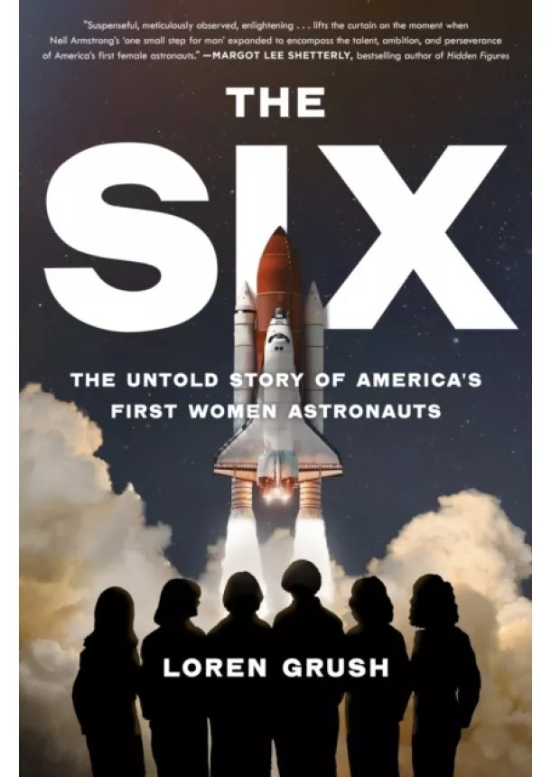 Loren Grush - The Six