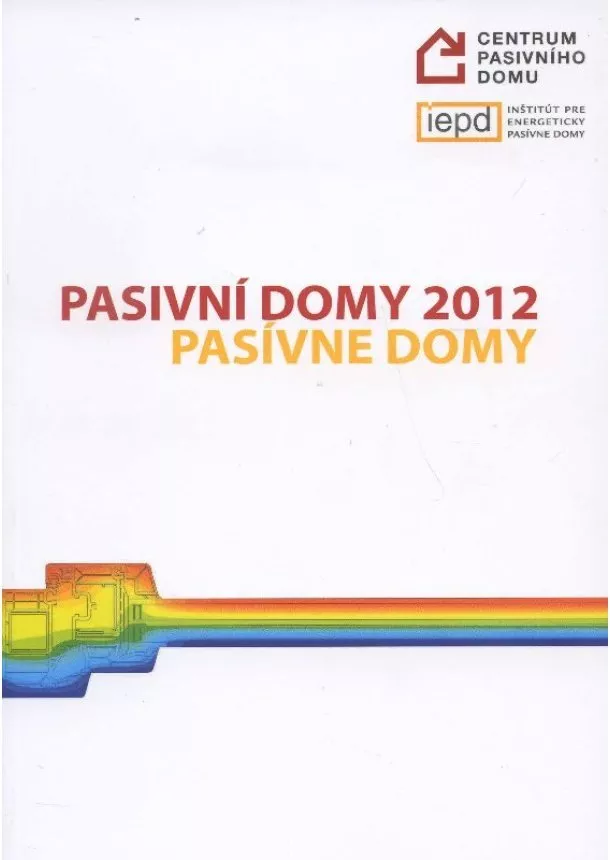 Pasivní domy 2012 - pasívne domy