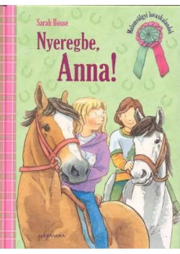 SARAH BOSSE - NYEREGBE, ANNA!