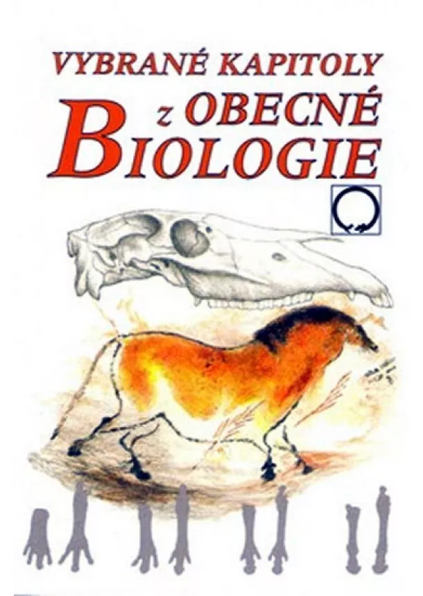 Jan Jelínek - Vybrané kapitoly z obecné biologie