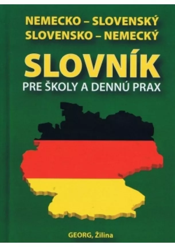 Emil Rusznák - Nemecko-slovenský slovensko-nemecký slovník pre školy a dennú prax