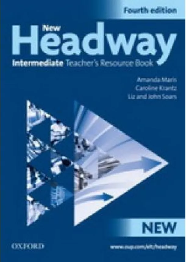 Liy and John Soars - New Headway Intermediate - Fourth Edition - Teach Resource Book- New Edition  + CD