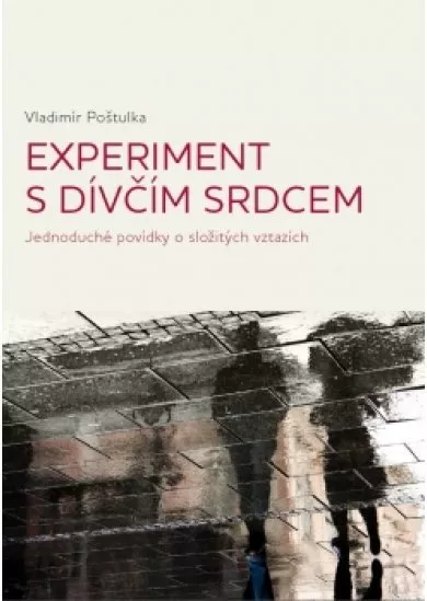 Experiment s dívčím srdcem