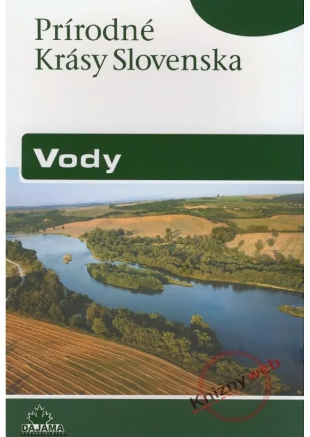 Ján Hanušin - Prírodné krásy Slovenska - Vody