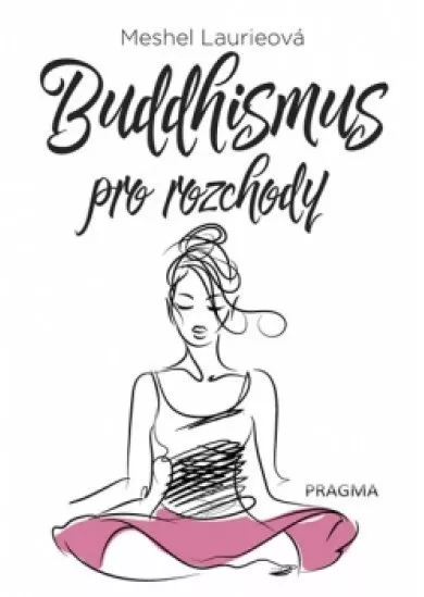 Buddhismus pro rozchody